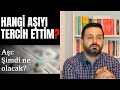 Hangi koronavirüs aşılarını yaptırdım? | Çocuklar aşı olacak mı? |🦠👨‍⚕️💉