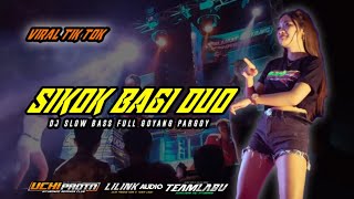 DJ_SIKOK_BAGI_DUO_JEDAG JEDUG YANG LAGI VIRAL _REMIX BY UCHI PRODUCTION