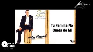Darío Gómez - Tu Familia No Gusta De Mi [Official Audio] chords