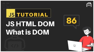 #86 JavaScript Bangla Tutorial | What is DOM | DOM Tutorial - 1