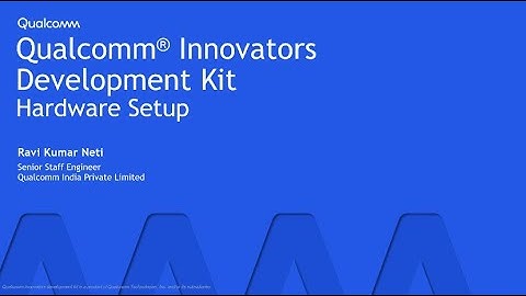Qualcomm Innovators Development Kit Hardware Overview