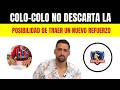 😱 Reunión urgente del directorio: el nombre inesperado que apareció sobre la mesa! COLO-COLO HOY