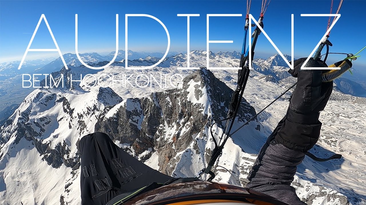 AUDIENZ BEIM HOCHKÖNIG:  FIRST SPRING XC FLIGHT 2022