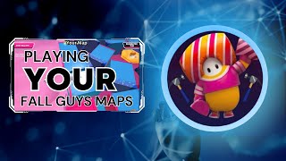 Playing YOUR Fall Guys Maps🔴Customs With Viewers!