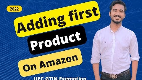 Amazon Listing | Adding First Product On Amazon | Amazon Selling