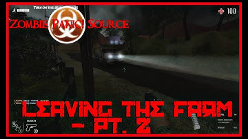 Zombie Panic! Source - Leaving the Farm - pt. 2 (Victory clip)