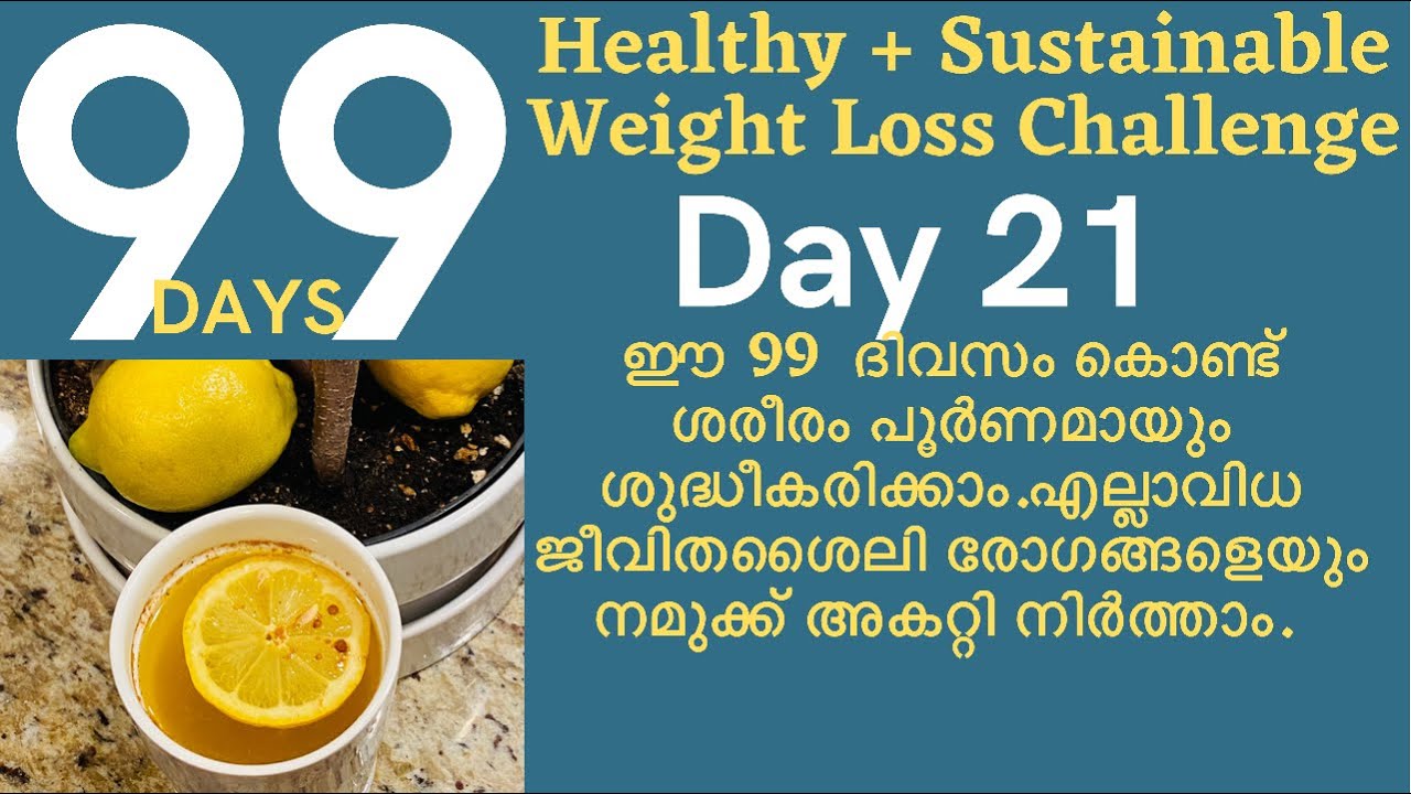 Day21 Detox Day /99 Days Intermittent Fasting Weight Loss Challenge