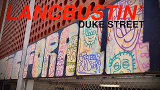LANCBUSTIN': DUKE ST