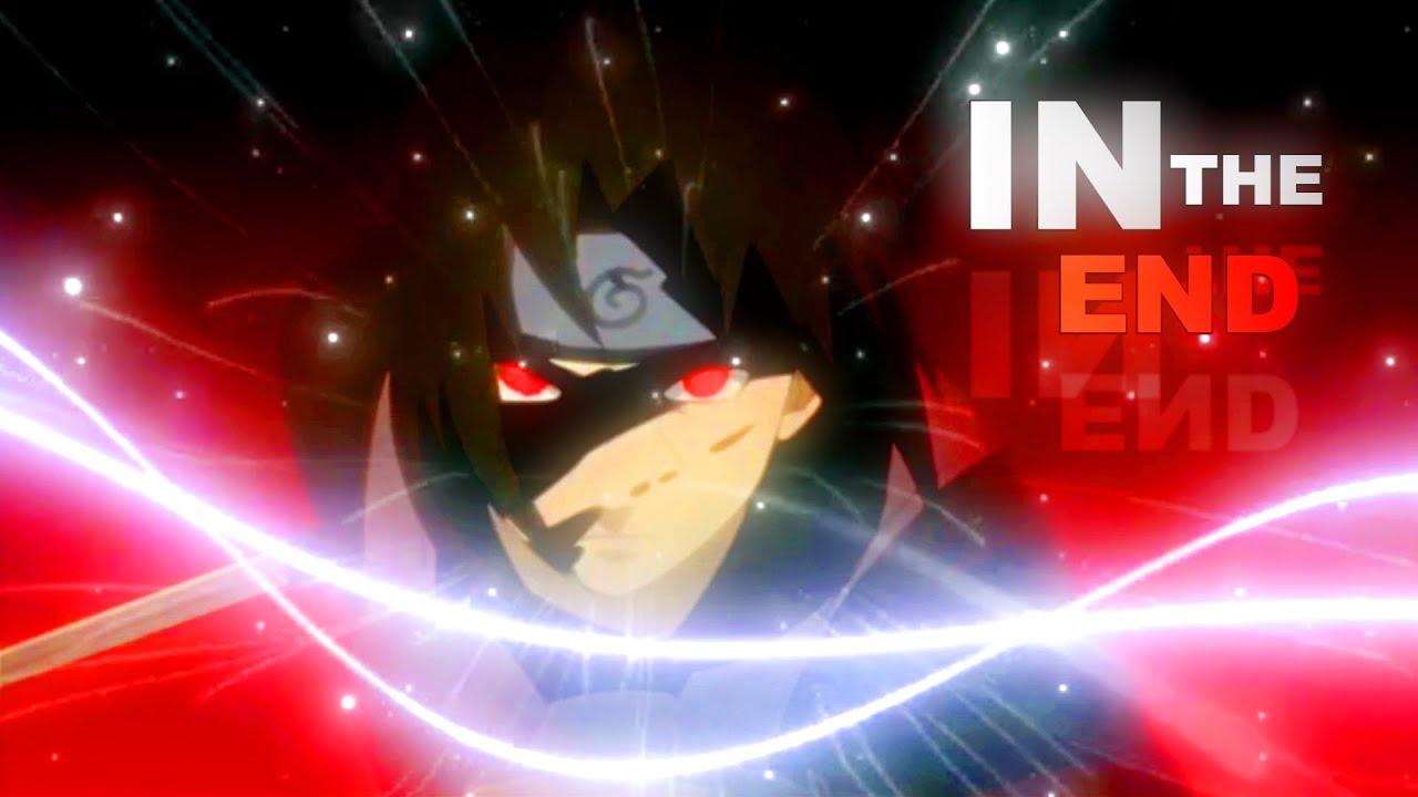ITACHI UCHIHA IN THE END [AMV/EDIT] YouTube