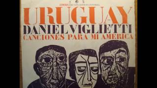 Álbum] Daniel Viglietti - Canciones para mi América (1968) - YouTube