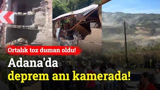 Adana Kozanda 5,5Lik Deprem Kamerada Ortalık Toz Duman
