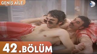 Geniş Aile 16. Bölüm - Full Bölüm