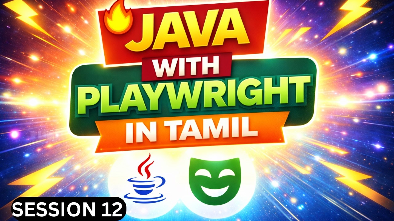 Java Playwright Tutorial in Tamil 🔥 | Session 12 | QA Mastery | Step-by ...