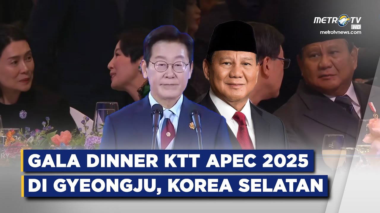 BREAKING NEWS - GALA DINNER KTT APEC 2025 DI GYEONGJU (31/10/25)