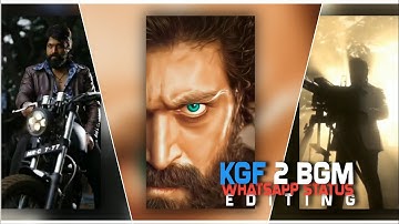 KGF 2 BGM Status Editing - Full Screen WhatsApp status video editing in kinemaster | Telugu |