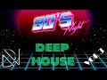 DEEP HOUSE POPULAR SONGS VOL.3 (RETRO, 80s)