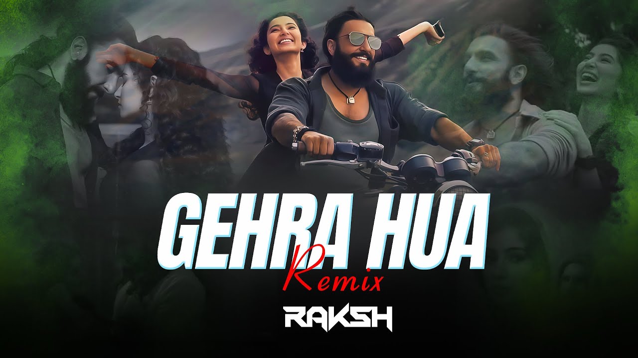 GEHRA HUA Remix | Melodic Techno | Arijit Singh | Dhurandhar | RAKSH | Ranveer Singh, Sara Arjun
