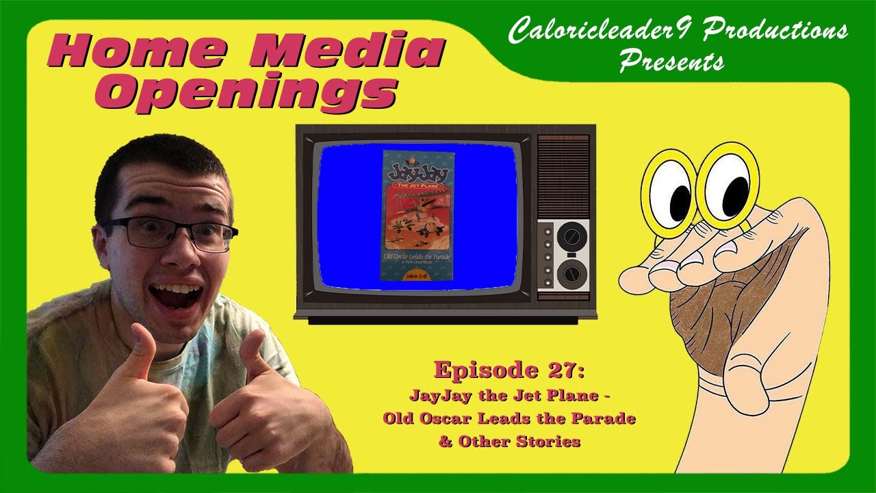 Home Media Openings Episode 27- Opening to Jay Jay The Jet Plane