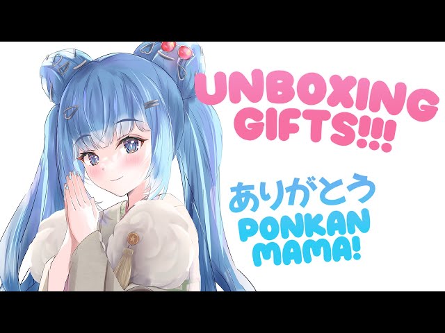 [Chill Talk & Hand Cam] spoiler? unboxing gifts from Ponkan Mama! uwuのサムネイル