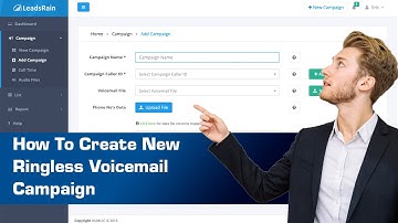 How To Create a New Ringless Voicemail Campaign - Leadsrain