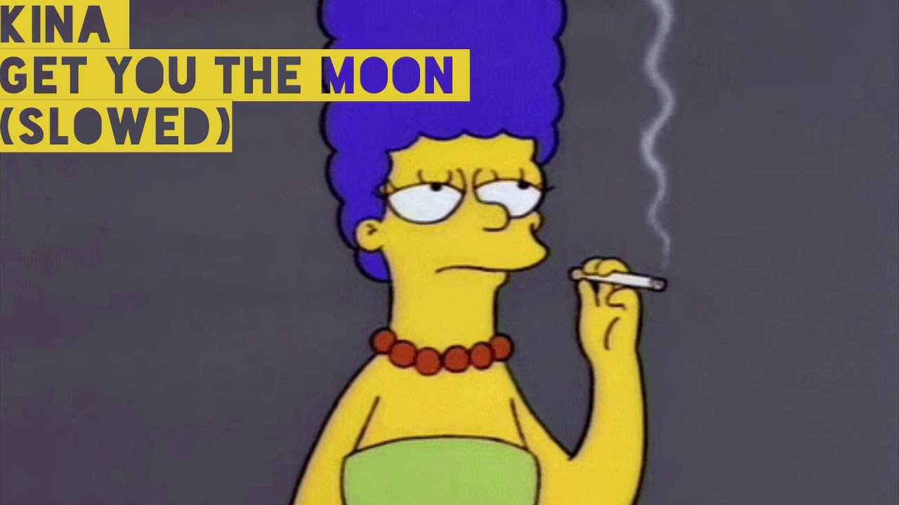 Kina-Get You the Moon (slowed)