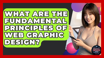 What Are The Fundamental Principles Of Web Graphic Design? - Graphic Design Nerd