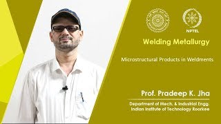 Microstructural Products in Weldments Wealth