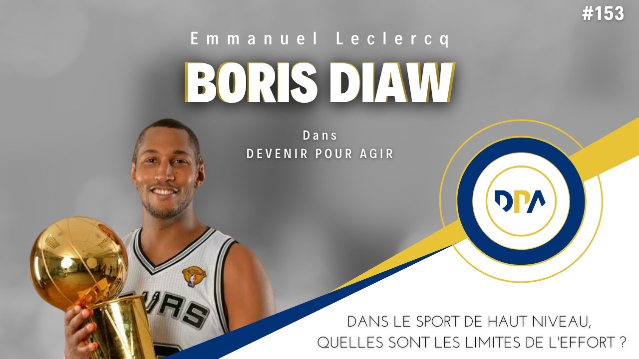 Boris Diaw– « Dans le sport de haut niveau, quelles sont les limites de l'effort ? » - DPA 