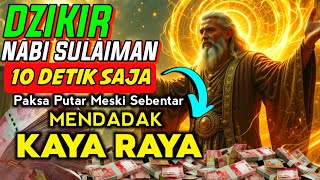 Download lagu DZIKIR KEKAYAAN PALING SAKTI!!! AYAT PEMANGGIL UANG, DOA PEMBUKA PINTU REZEKI, DOA NABI SULAIMAN