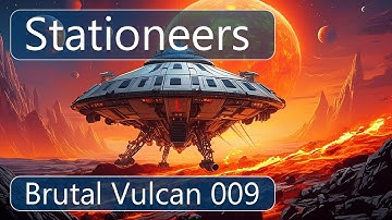 Stationeers - Brutal Vulcan Start, EP9