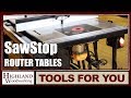 SawStop Router Tables SawStop Router Tables
