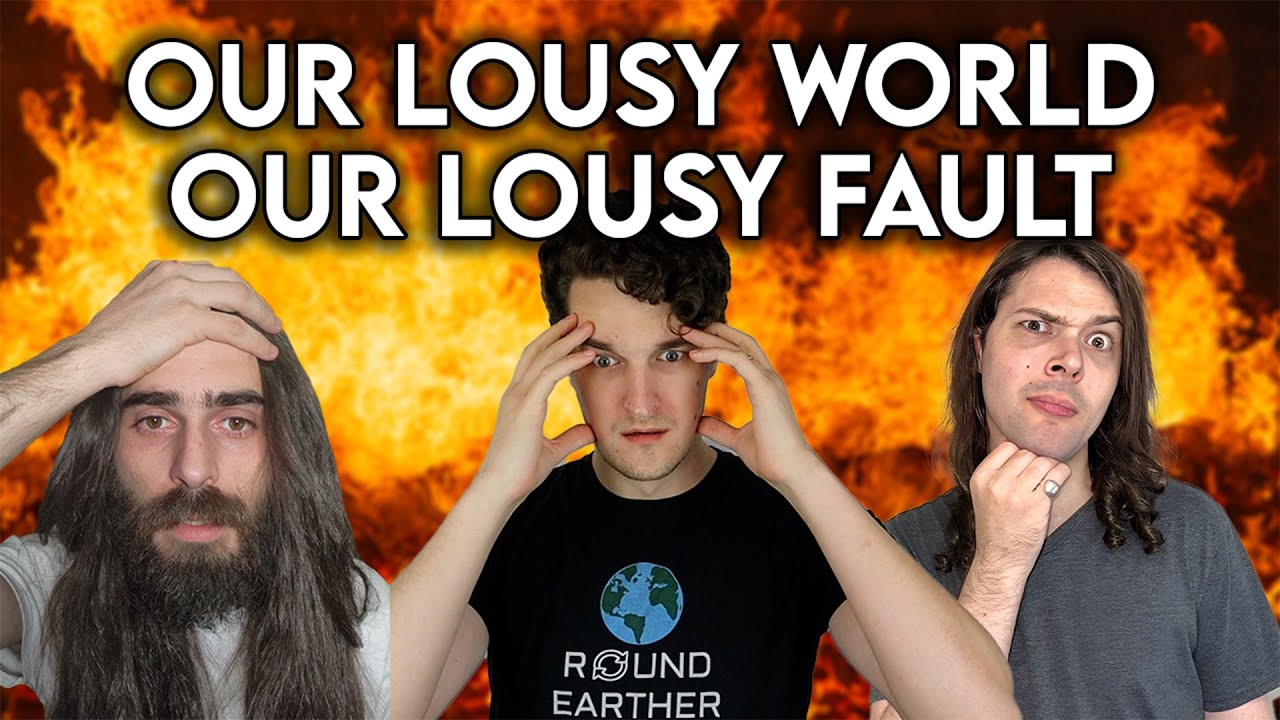 "God Did Not Create A Lousy World"