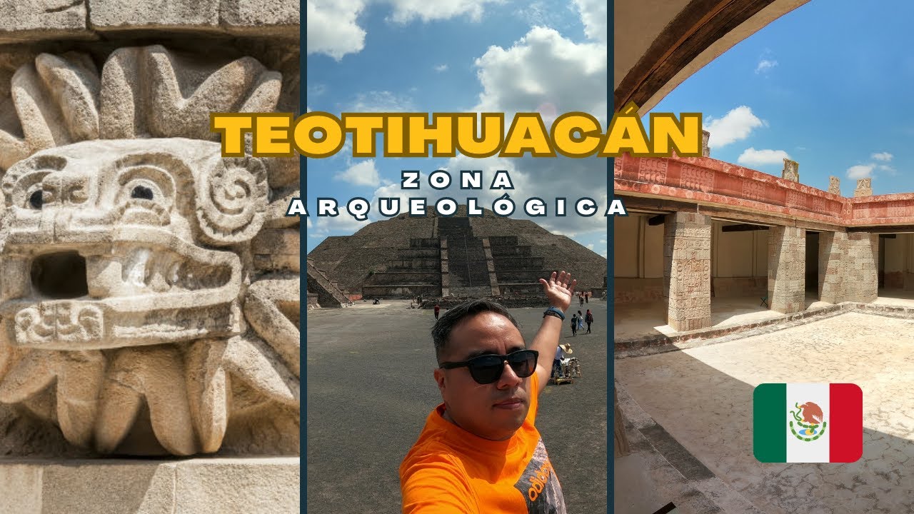TEOTIHUACÁN Guía Completa ¿Cómo llegar? Costos Horarios YouTube