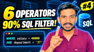 6 Operators That Handle 90% of SQL Filtering! WHERE, AND, OR, IN, BETWEEN, LIKE