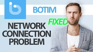 How To Fix Botim App Network Connection Problem | Step By Step