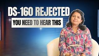 Rejected DS-160 | Ask Your Attorney | Law Offices Of Mary Kennedy