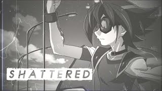 ❝Shattered❞ • Yuya Sakaki [Yu-Gi-Oh! ARC-V edit]