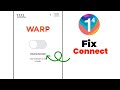 How To Connect Warp ( 1.1.1.1 ) Vpn | Warp Vpn Connection Error ( Quick Fix ) 