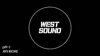 [MR/Inst] pH-1 - ANYMORE (feat. ASH ISLAND)