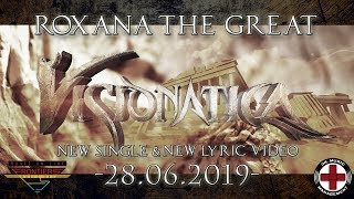 VISIONATICA | Roxana The Great ( Lyric Video Teaser)