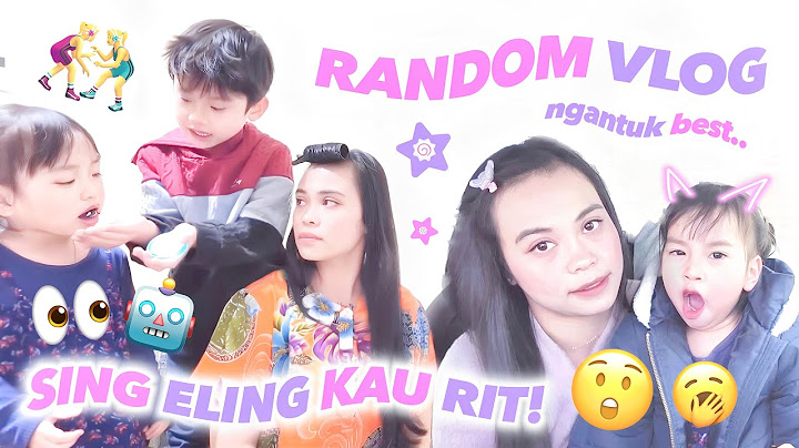 RANDOM VLOG WEEKEND KEMARIN BESTI