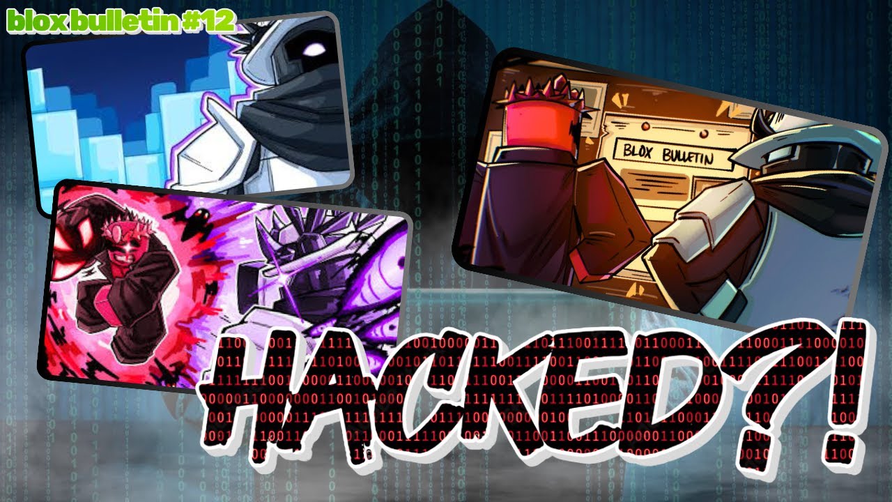 Blox Fruit Bulletin #12 Got HACKED?!
