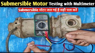 submersible motor winding testing with multimeter! single phase motor testing with multimeter