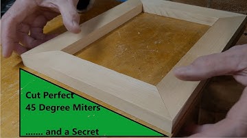 Cutting Perfect 45 Degree Mitres - and a Secret