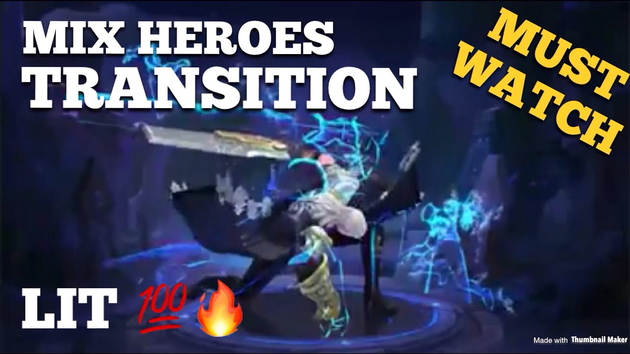Hero Transition Amazing Mix Heroes Transitions Mobile Legends - YouTube