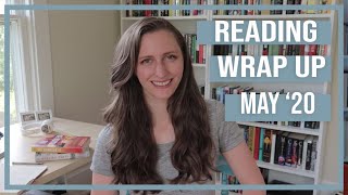 What I Read This Month | Reading Wrap Up May 2020