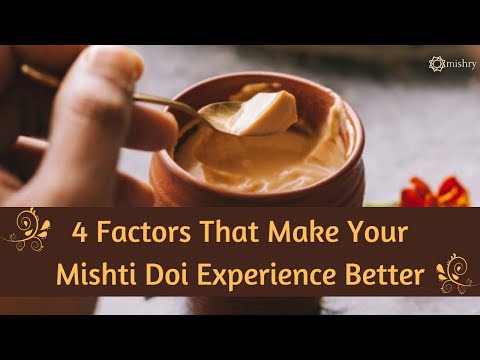 4 Factors That Make Your Mishti Doi Experience Better | Mishry Reviews