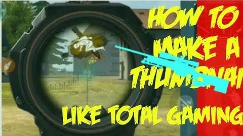 How to make thumbnail like Total Gaming with Android in pixellab in Hindi 2021| Free Fire Thumbnail