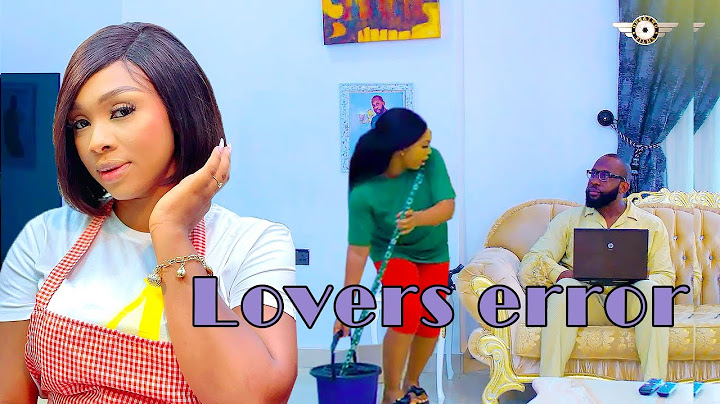 NEW * LOVERS ERROR - RAY EMODI / BENITA ONYIUKE/ STELLA UDEZE