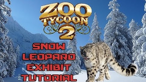 Zoo Tycoon 2 Tutorial - Simple Snow Leopard Exhibit
